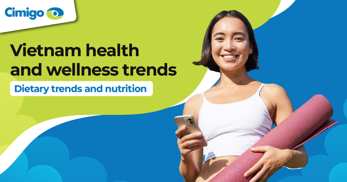 Vietnam health and wellness trends - Dietary trends and nutrition (Eng)