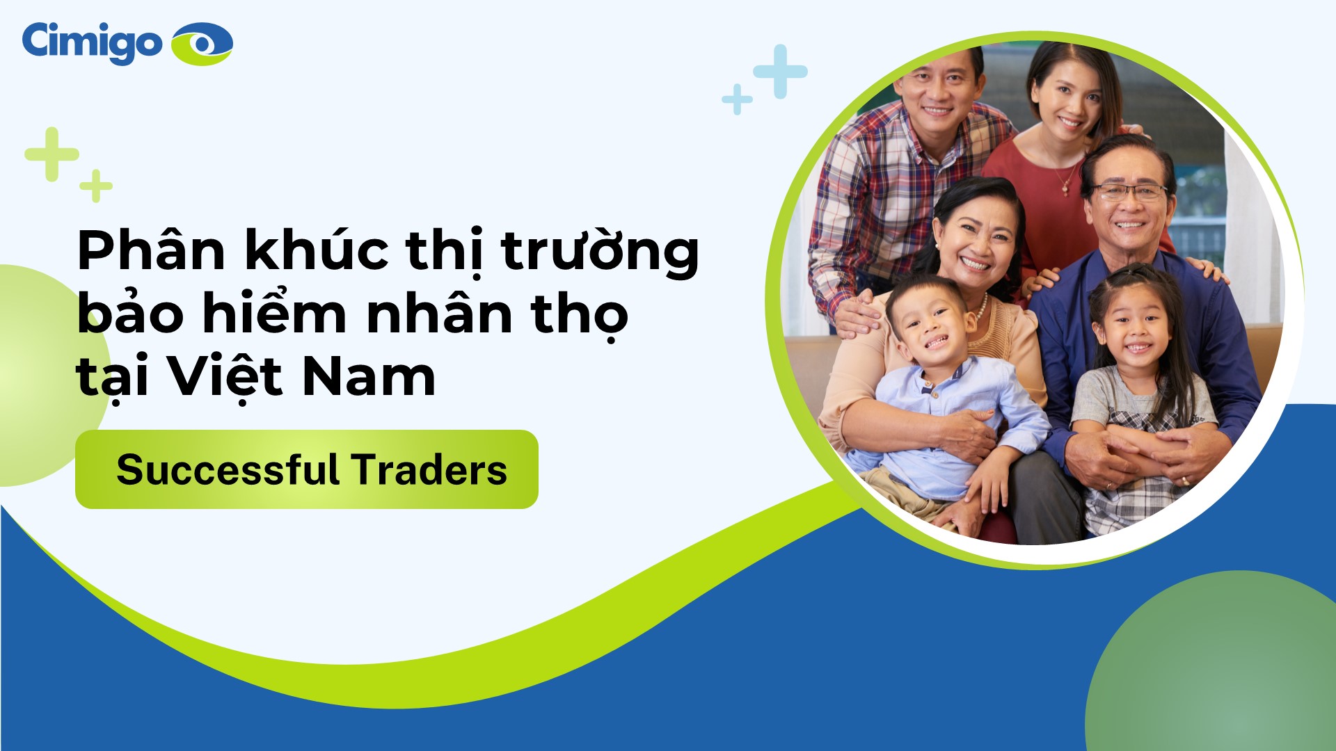 Segmenting Vietnam’s life insurance market__Successful Traders (VIE)